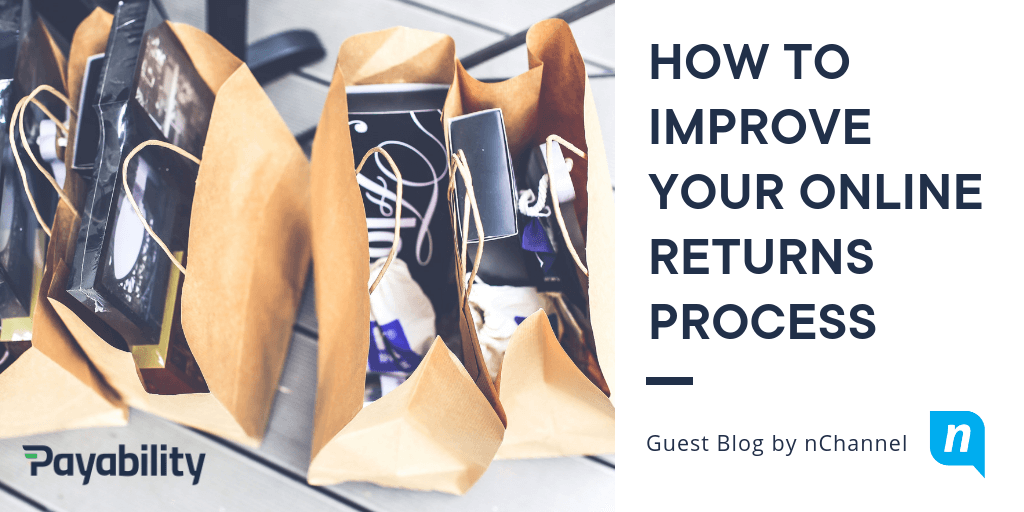 How to Improve Your Online Returns Process Payability