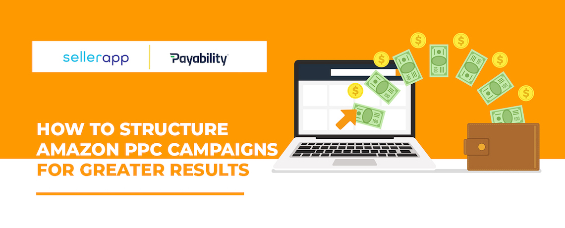 structure amazon ppc campaigns