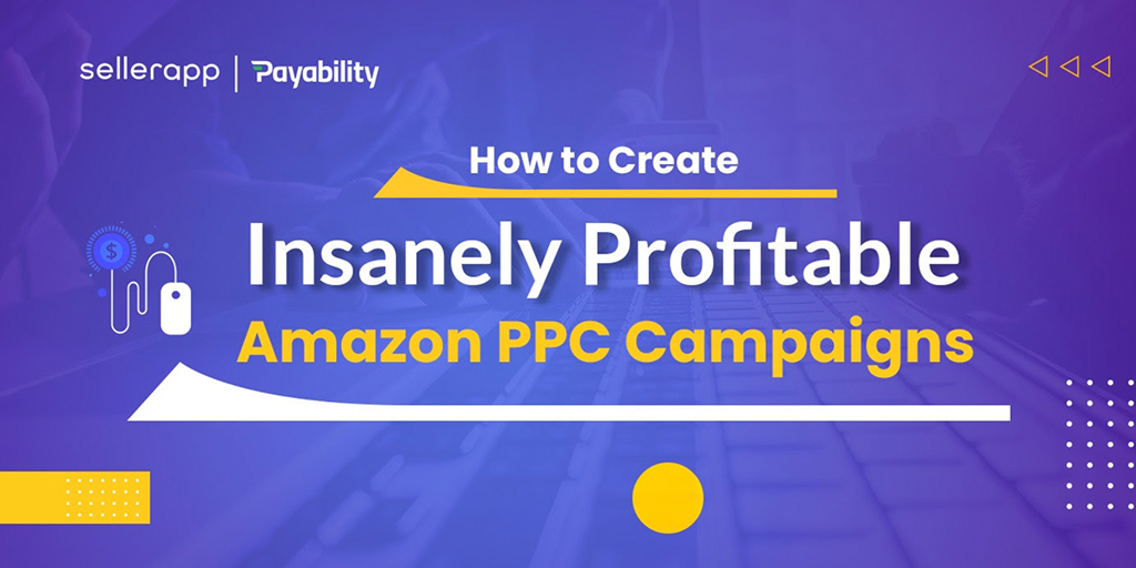 Profitable Amazon PPC Campaigns